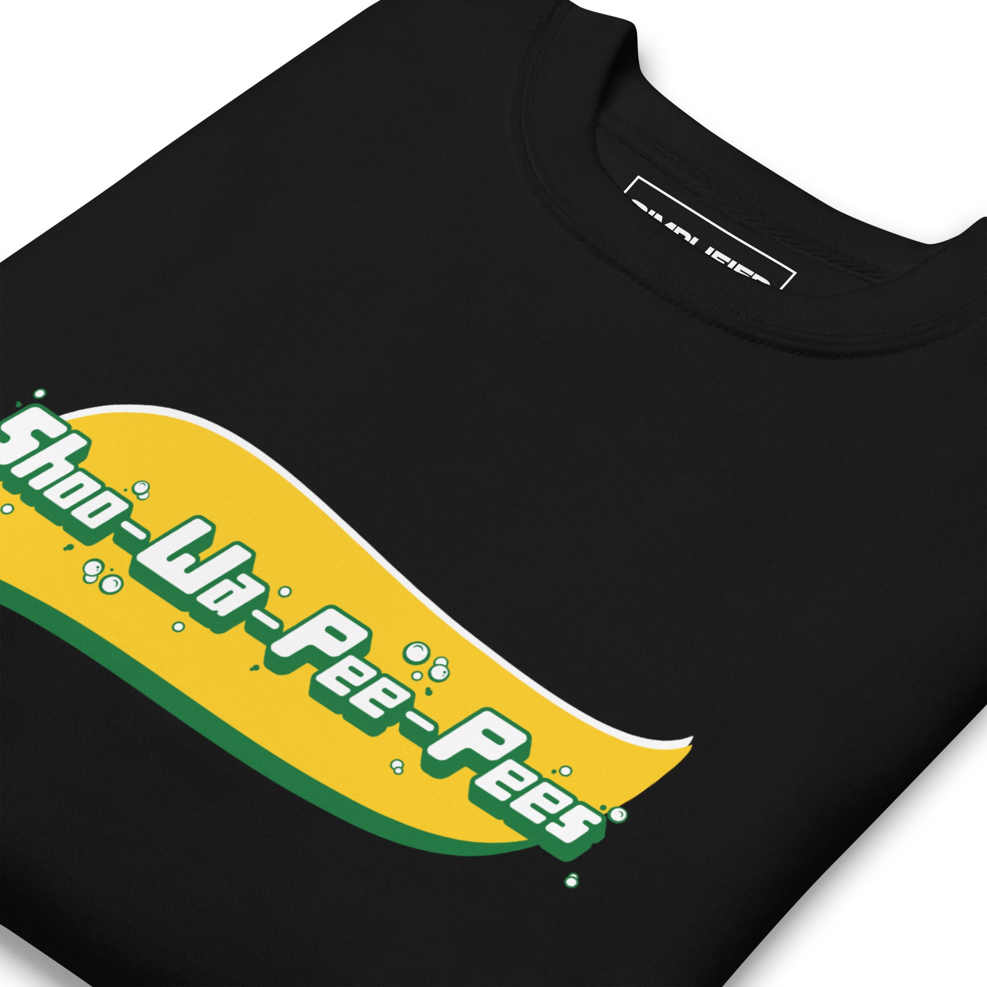 'SHOOWAPEEPEES' Sweatshirt