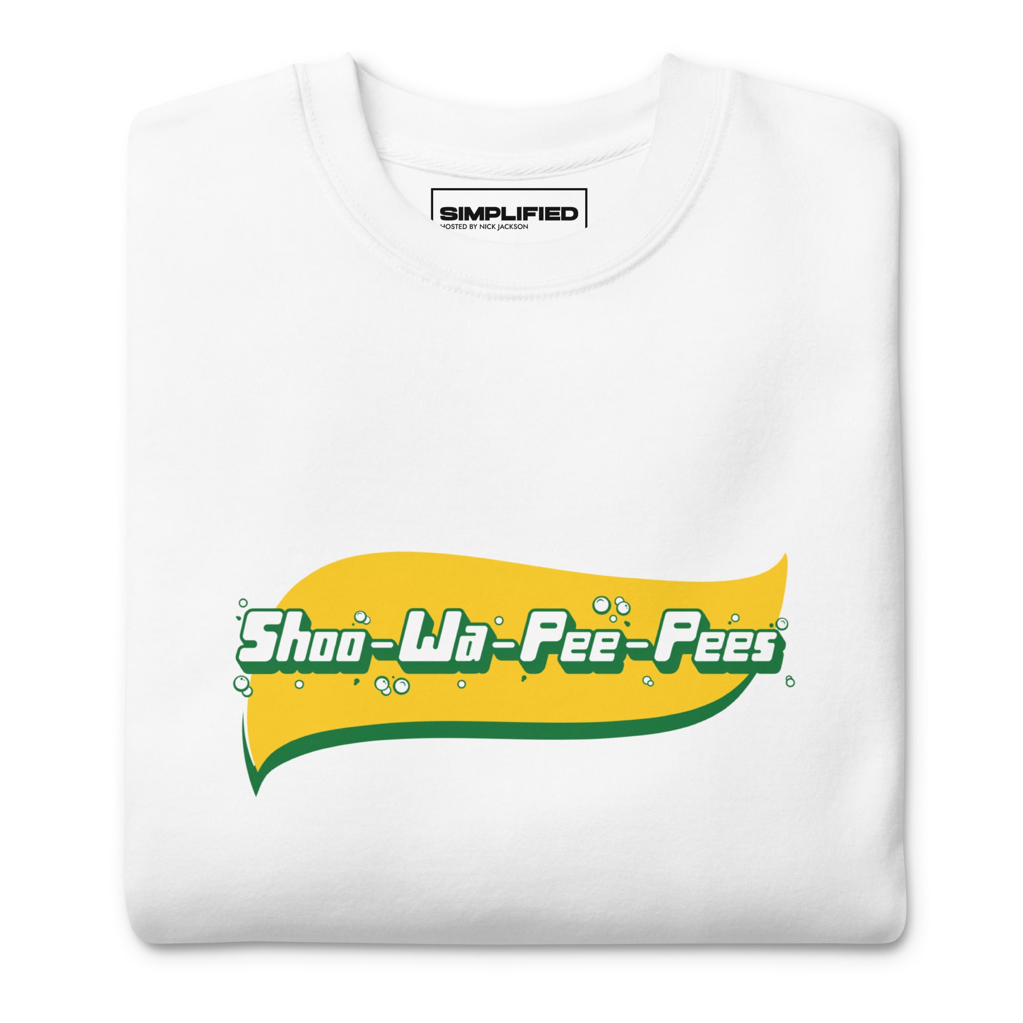 'SHOOWAPEEPEES' Sweatshirt